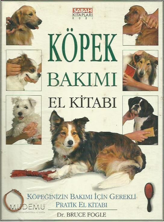 Köpek Bakımı El Kitabı | Dr. Bruce Fogle