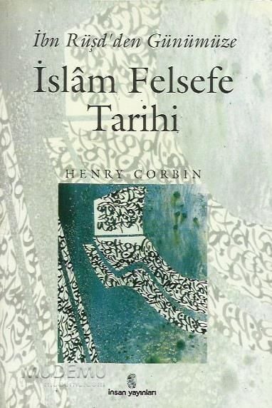 İbn Rüşd'den Günümüze İslam Felsefe Tarihi | Henry Corbin